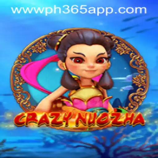 Experience the Thrills of CrazyNuoZha with PH365 App