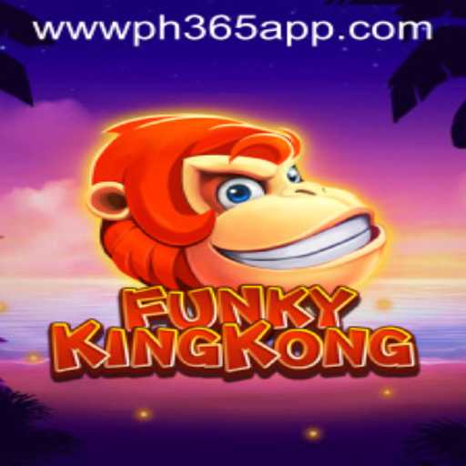 Exploring the Exciting World of FunkyKingKong with PH365 App