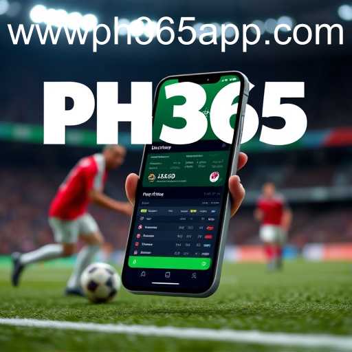 Exploring the World of Sports Betting Through the PH365 App